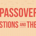 Passover Questions and Themes (thumbnail)